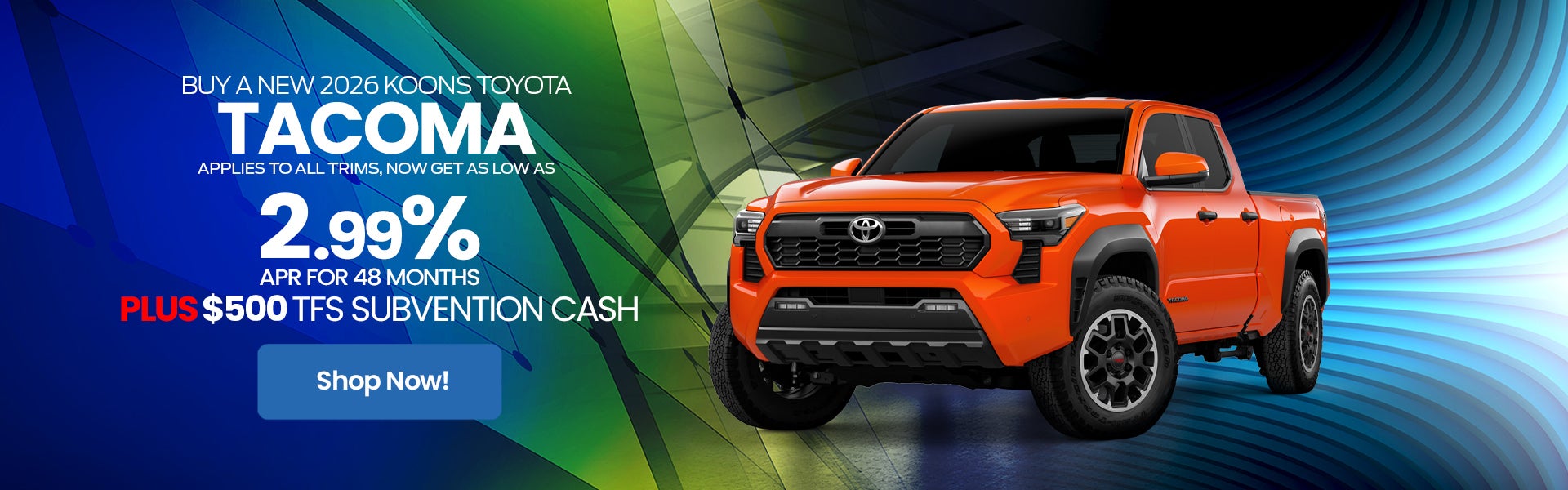 Buy A new 2026 Koons Toyota Tacoma